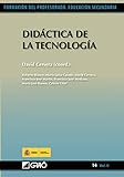 Didáctica De La Tecnología: 142 (Formación Del Profesorado. (Máster Secundaria))