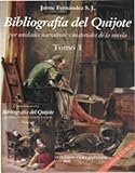 Bibliografia Del Quijote, 2 Vols. + Cd-Rom (Por Unidades Narrativas Y Materiales De La Novela)