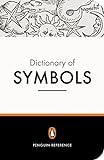 The Penguin Dictionary Of Symbols (Dictionary, Penguin)