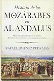 Historia De Los Mozárabes De Al Ándalus